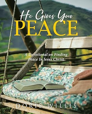 He Gives You Peace book cover
